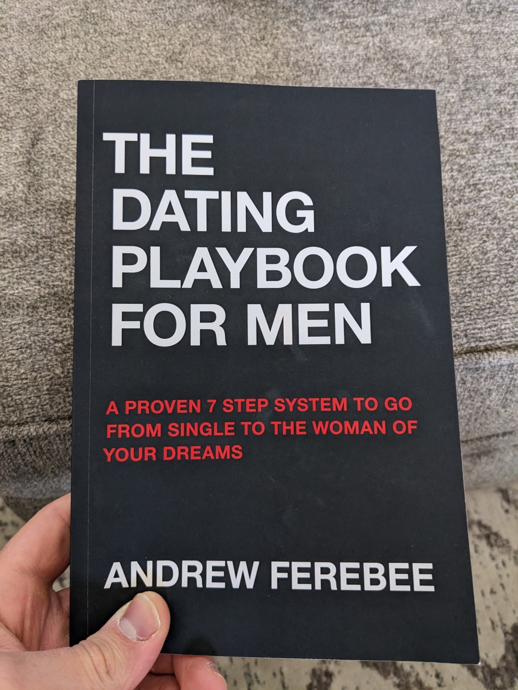 Dating Playbook For&nbsp;Men